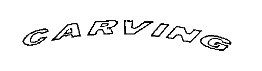 CARVING