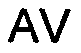 AV