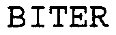 BITER