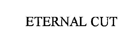 ETERNAL CUT