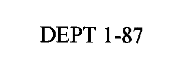 DEPT 1-87
