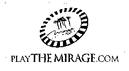 PLAYTHE MIRAGE.COM