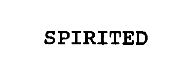SPIRITED