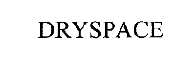 DRYSPACE