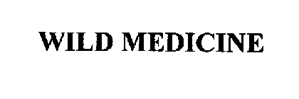 WILD MEDICINE