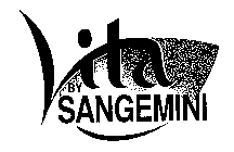 VITA BY SANGEMINI