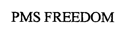 PMS FREEDOM