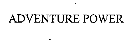 ADVENTURE POWER