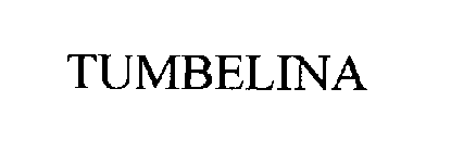 TUMBELINA