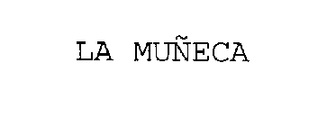 LA MUÑECA