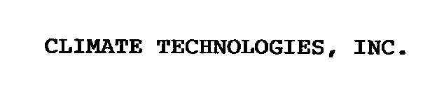 CLIMATE TECHNOLOGIES, INC.