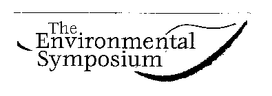 THE ENVIRONMENTAL SYMPOSIUM