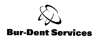 BUR-DENT SERVICES