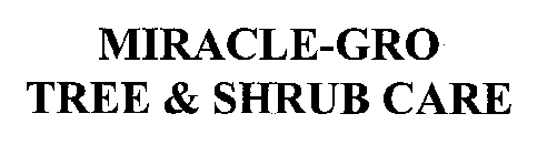 MIRACLE-GRO TREE & SHRUB CARE