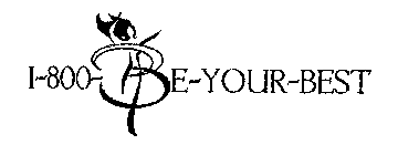 1-800-BE-YOUR-BEST