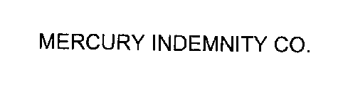 MERCURY INDEMNITY CO.