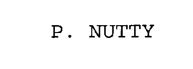 P. NUTTY