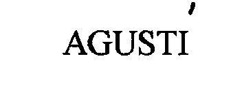 AGUSTI