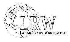 LRW LABOR READY WORLDWIDE