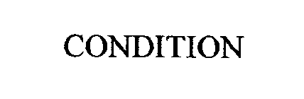 CONDITION