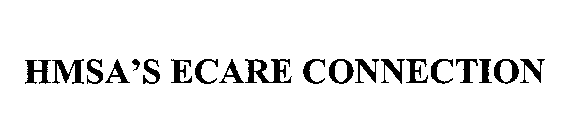 HMSA'S ECARE CONNECTION