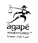 AGAPE' ADVENTURES - - 