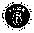 CLICK 6