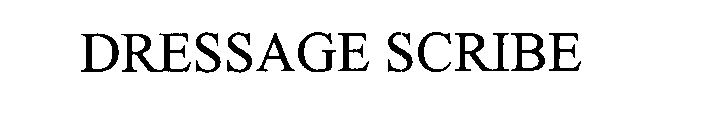 DRESSAGE SCRIBE