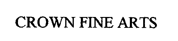 CROWN FINE ARTS