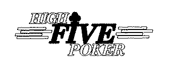 HIGH FIVE POKER