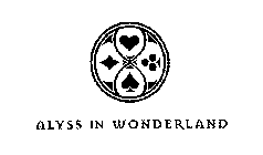 ALYSS IN WONDERLAND