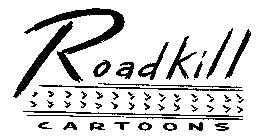 ROADKILL CARTOONS