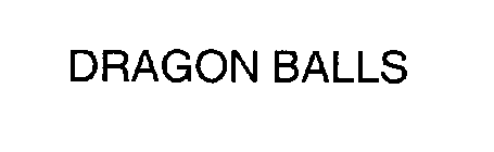 DRAGON BALLS