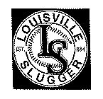 LS LOUISVILLE SLUGGER EST. 1884