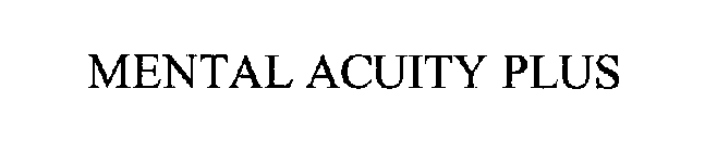 MENTAL ACUITY PLUS