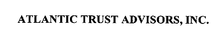 ATLANTIC TRUST ADVISORS, INC.