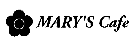 MARY'S CAFE