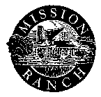 MISSION RANCH