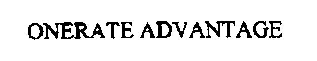 ONERATE ADVANTAGE