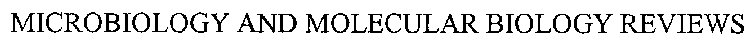 MICROBIOLOGY AND MOLECULAR BIOLOGY REVIEWS