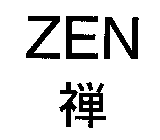 ZEN