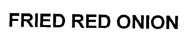 FRIED RED ONION