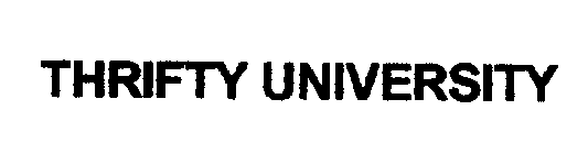 THRIFTY UNIVERSITY