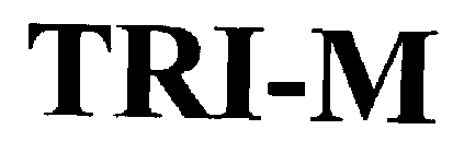 TRI-M