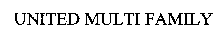 UNITED MULTI FAMILY