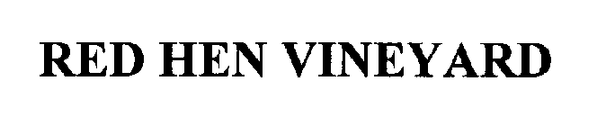 RED HEN VINEYARD