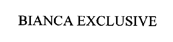 BIANCA EXCLUSIVE