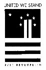 UNITED WE STAND 9/11 REMEMBERED