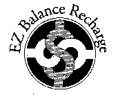 EZ BALANCE RECHARGE