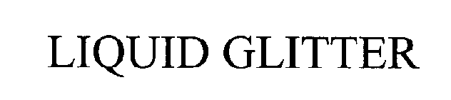 LIQUID GLITTER